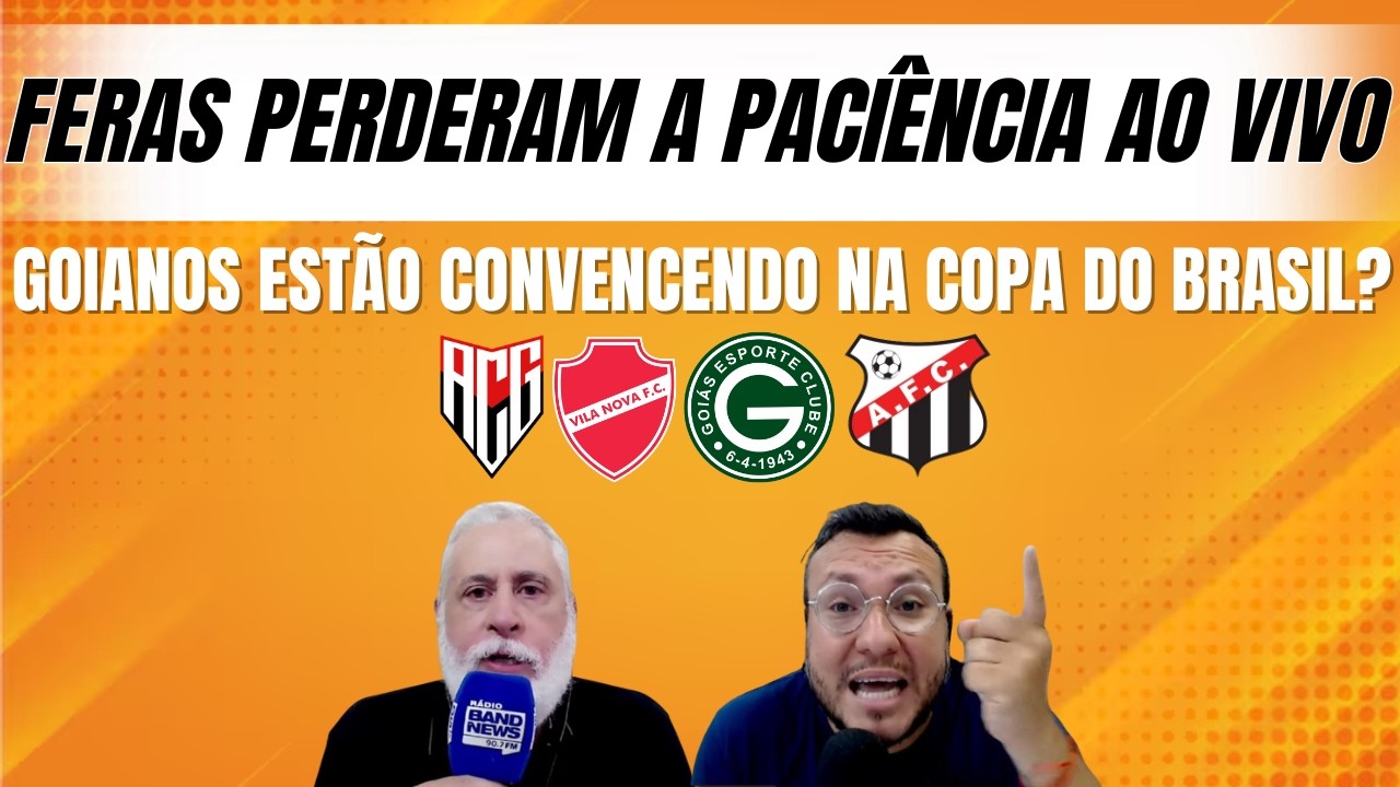 Feras criticam participação a goiana até agora na Copa do Brasil: “só o Goiás está jogando”