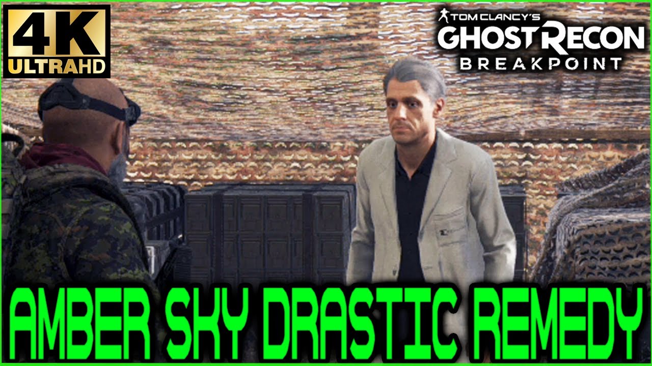Ghost Recon Breakpoint Operation Amber Sky: FINAL MISSION - Drastic Remedy Gameplay 4K No Commentary