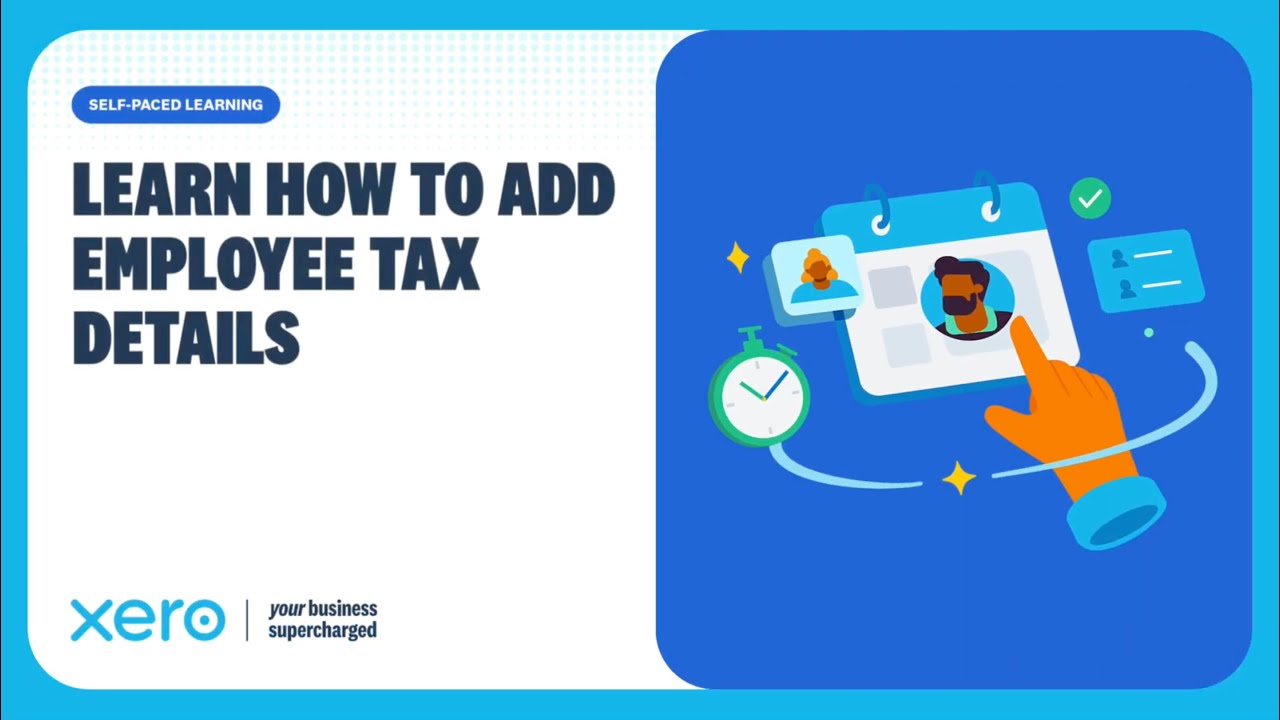 Add Employee Tax Details in Xero Payroll - TFN, Tax Scale, etc. (AU)