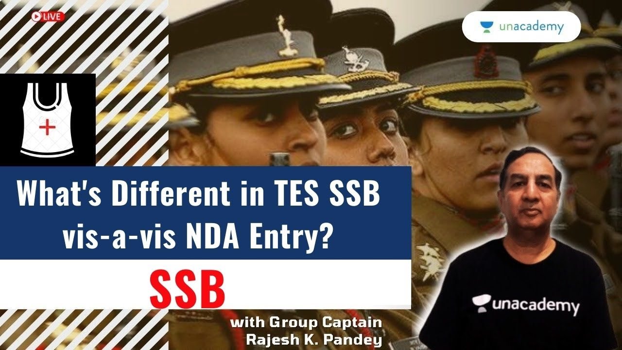 What's different in TES SSB vis-a-vis NDA Entry? | SSB | Rajesh Pandey