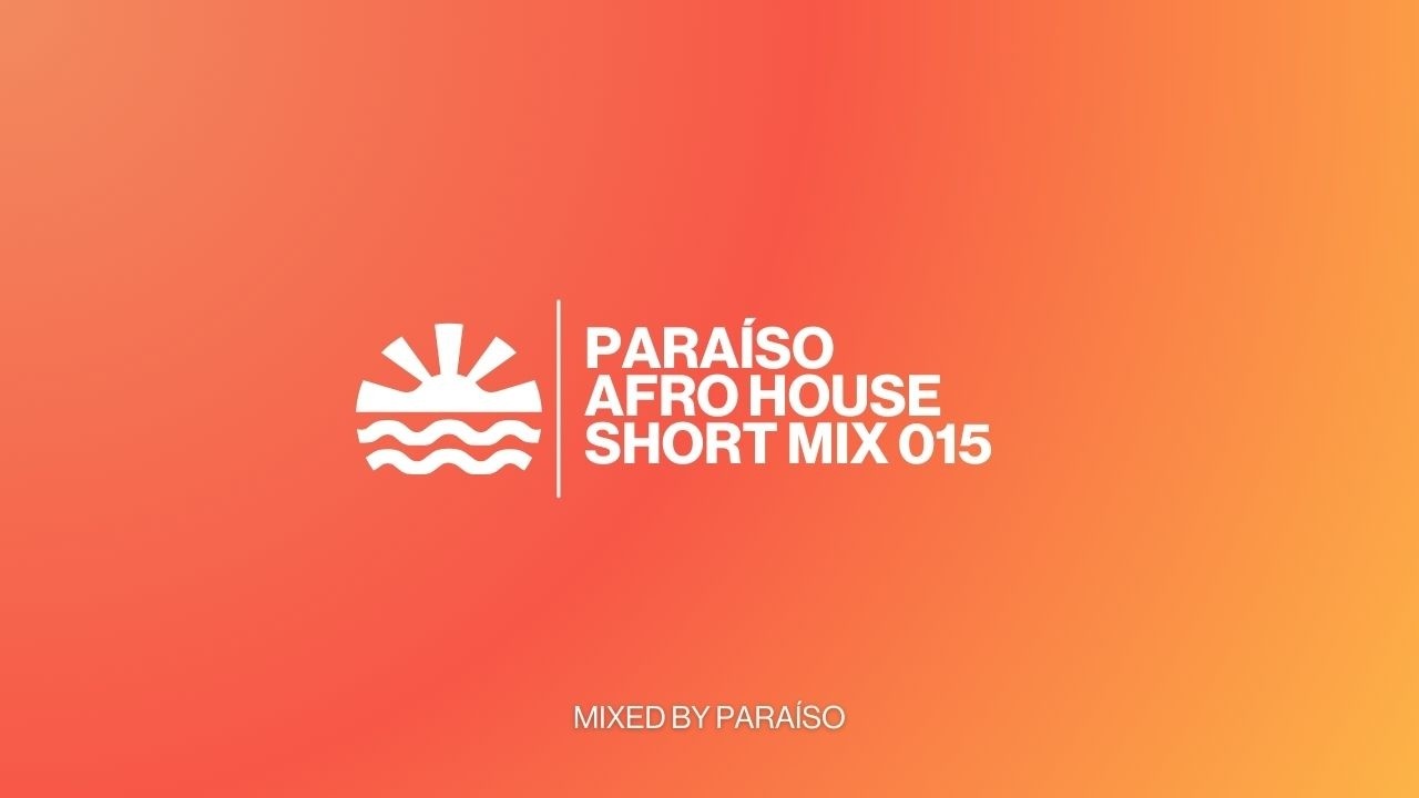 🌴 Afro House Short Mix Vol.15 | Mixed by Paraíso 🌴