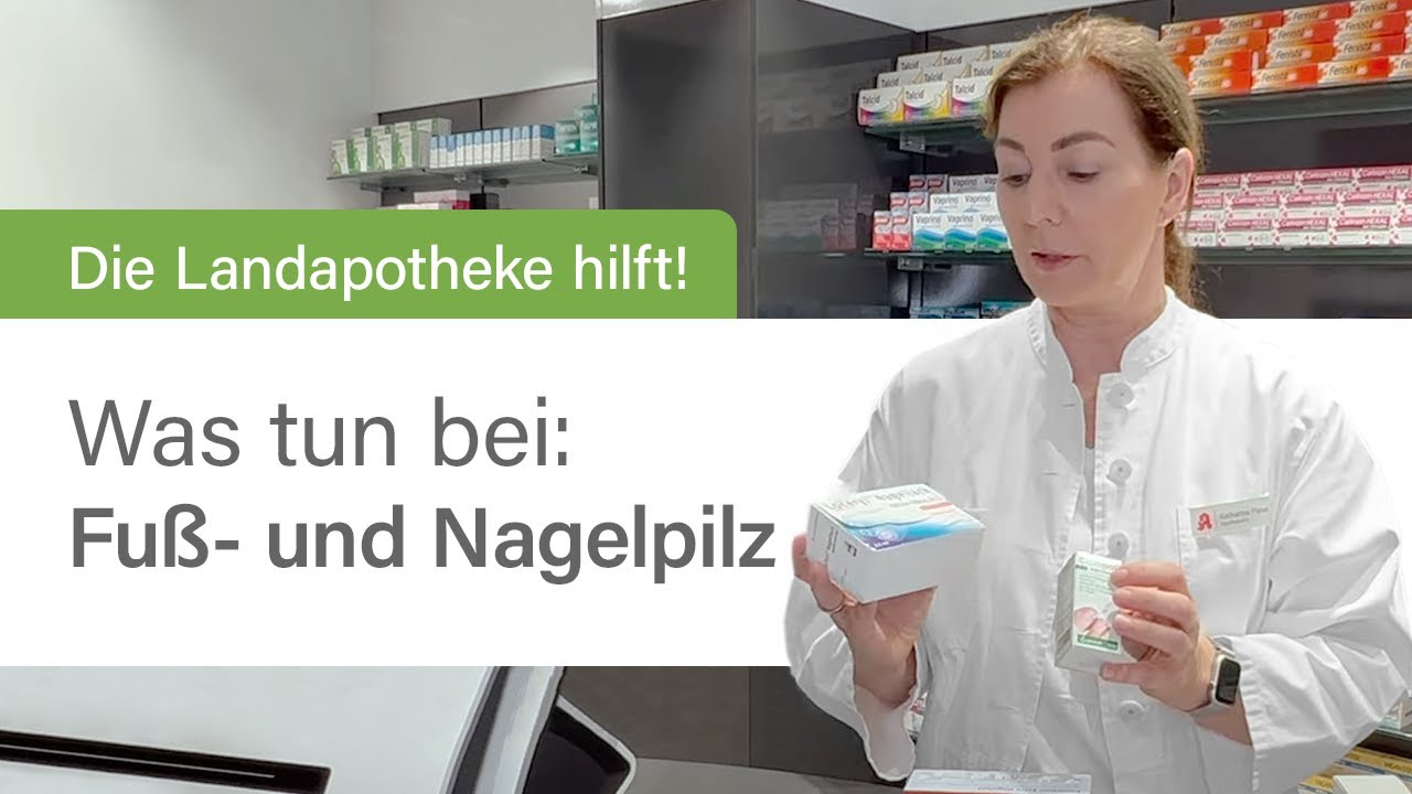Was hilft gegen Fuß -und Nagelpilz. Tipps von der Landapotheke.