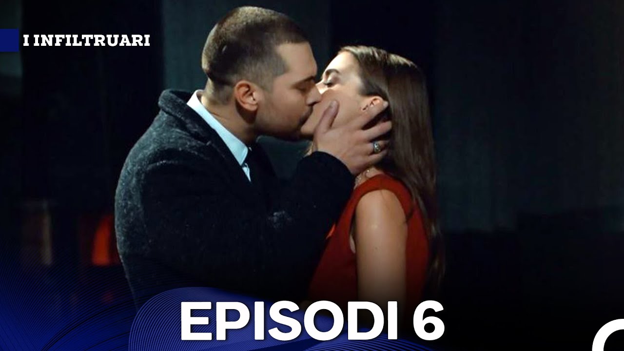 I Infiltruari Episodi 6 (Me titra Shqip)