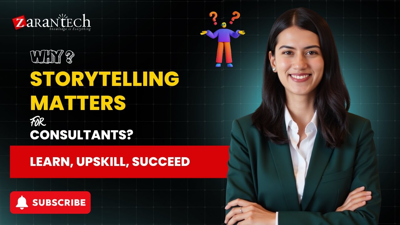 Why Storytelling Matters for Consultants? | ZaranTech