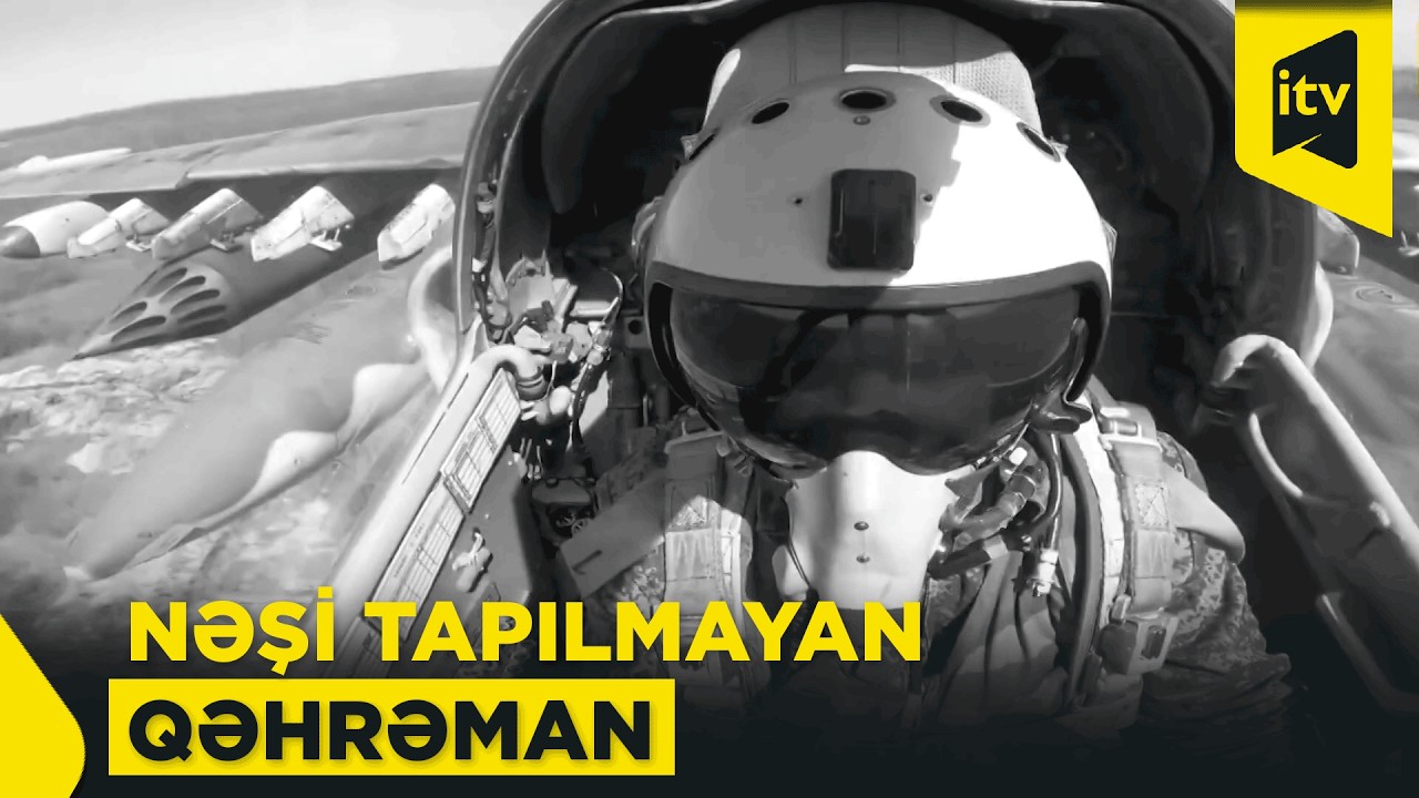 Hərbi pilot Vaqif Qurbanovun qəhrəmanlıq hekayəsi