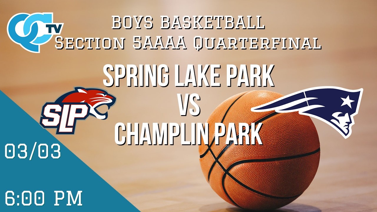 Boys Basketball: Spring Lake Park @ Champlin Park 03-03-2026 *5AAAA Quarterfinal* (Audio Only)