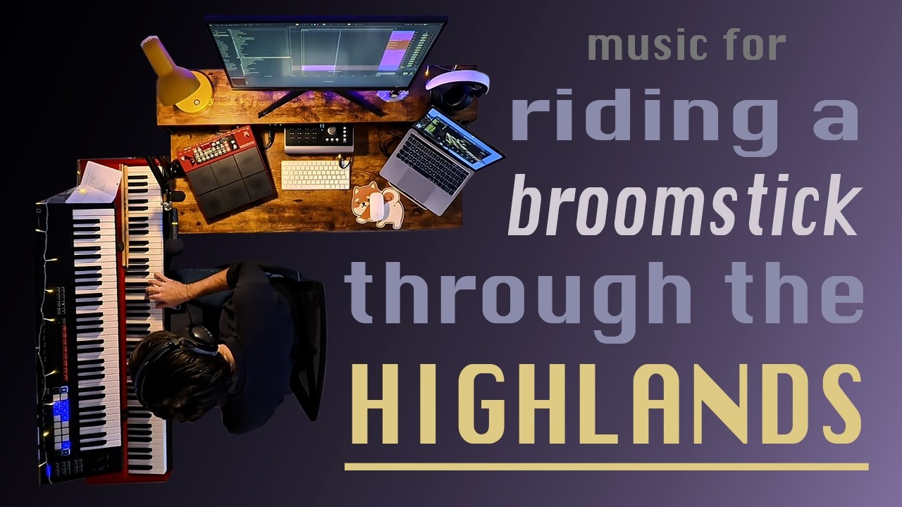 music for riding a broomstick through the highlands
