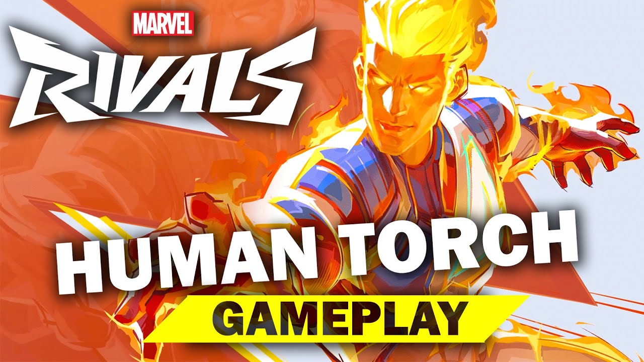 Human Torch Gameplay and Abilities | Marvel Rivals