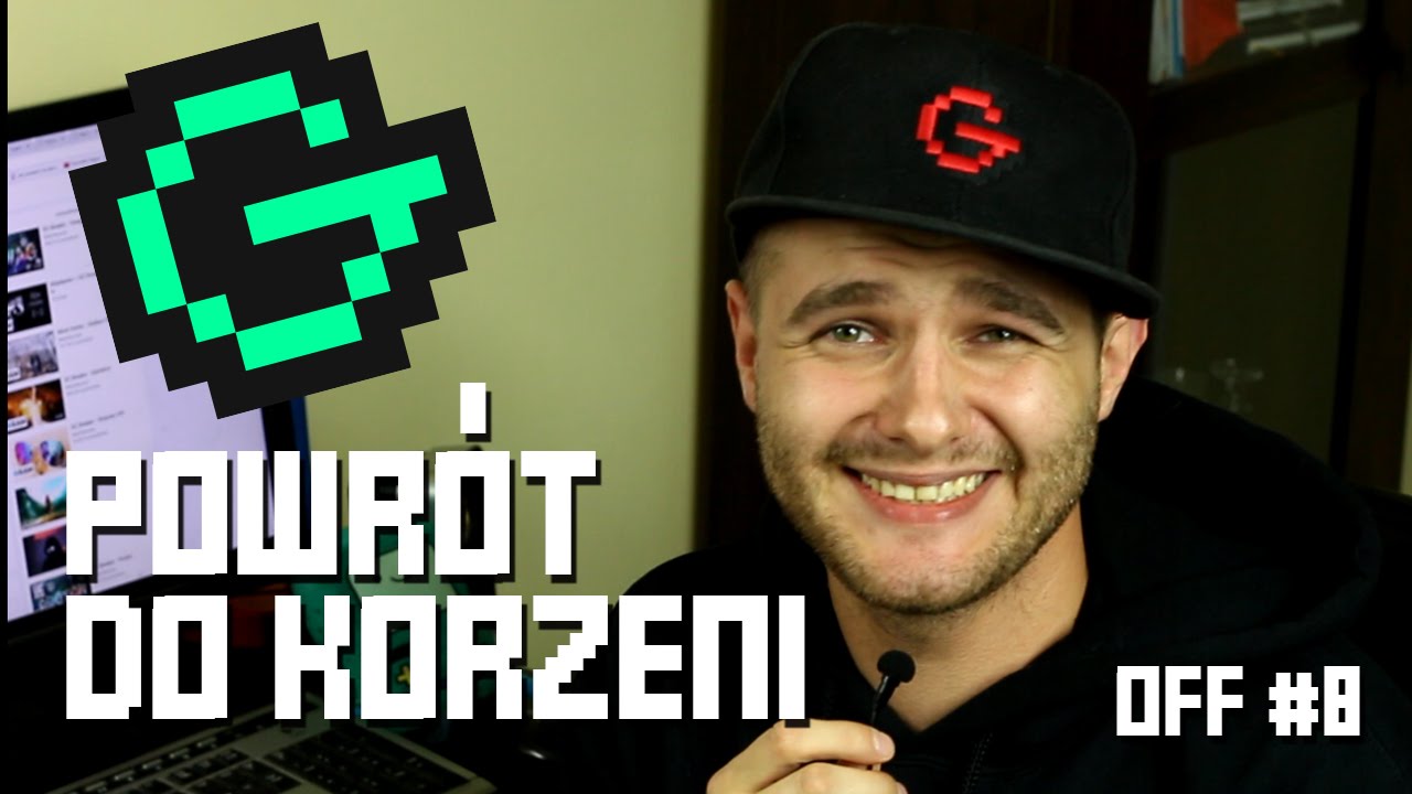 Powrót do korzeni - GAD MODE: OFF #8