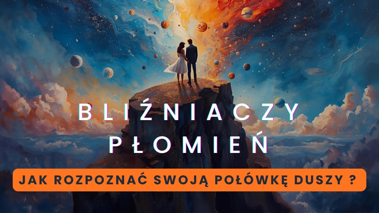 Bliźniaczy płomień. Jak rozpoznać swoją połówkę duszy ?