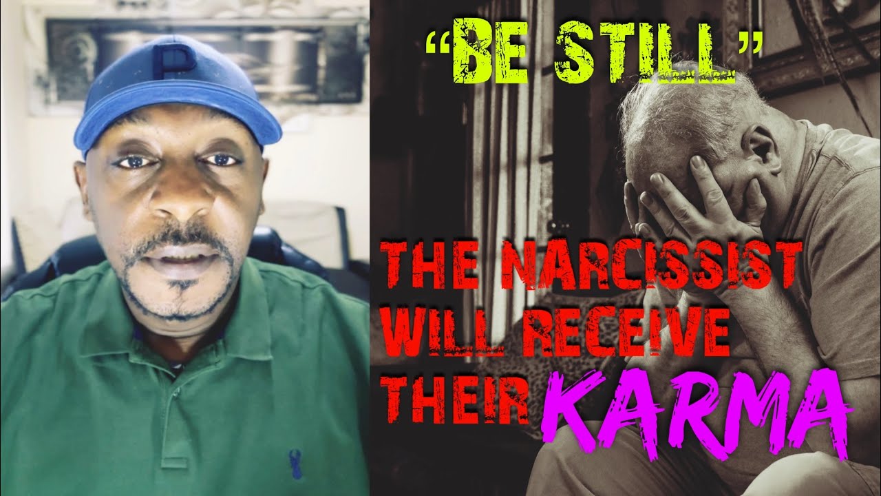 BE STILL,THE NARCISSIST WILL RECEIVE THEIR KARMA‼️#narcissist #karma #video