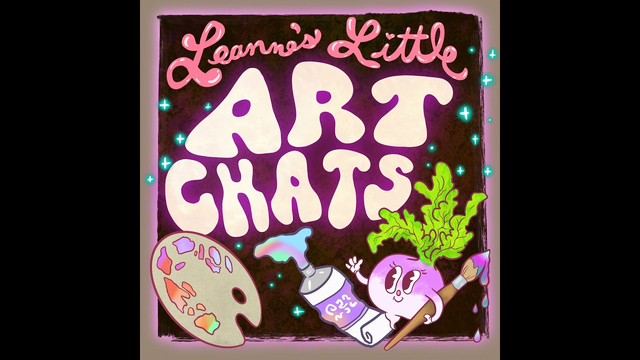 Why You Need a Messy Sketchbook&hellip;(or Not!!)  | Leanne's Little Art Chats Podcast