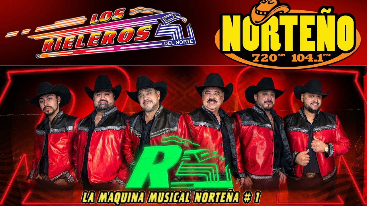 💥 Los Rieleros del Norte – Puro Norteño Perrón 2026 🎺 Éxitos Para Pistear 🍻