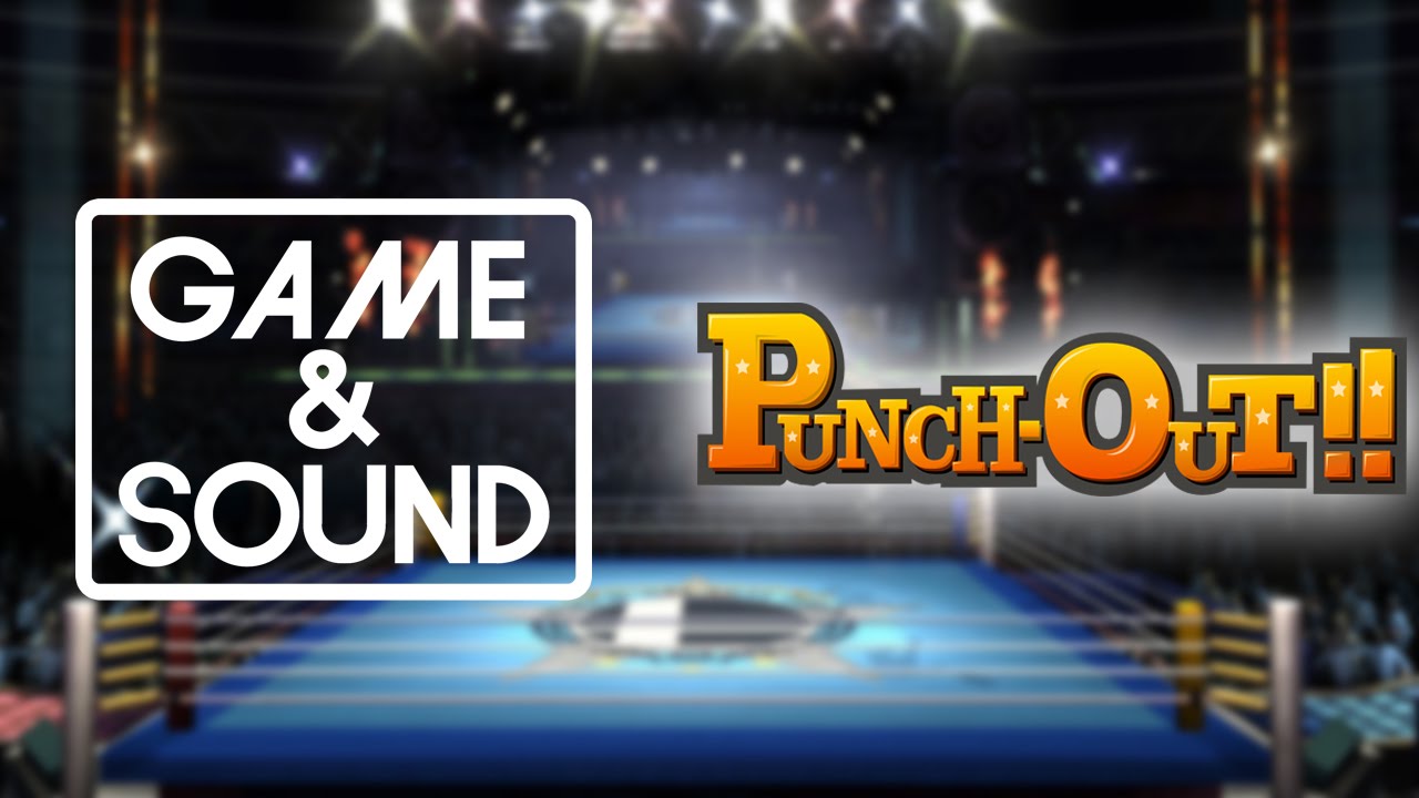 Punch Out!! - Fight Theme | Game & Sound Remix