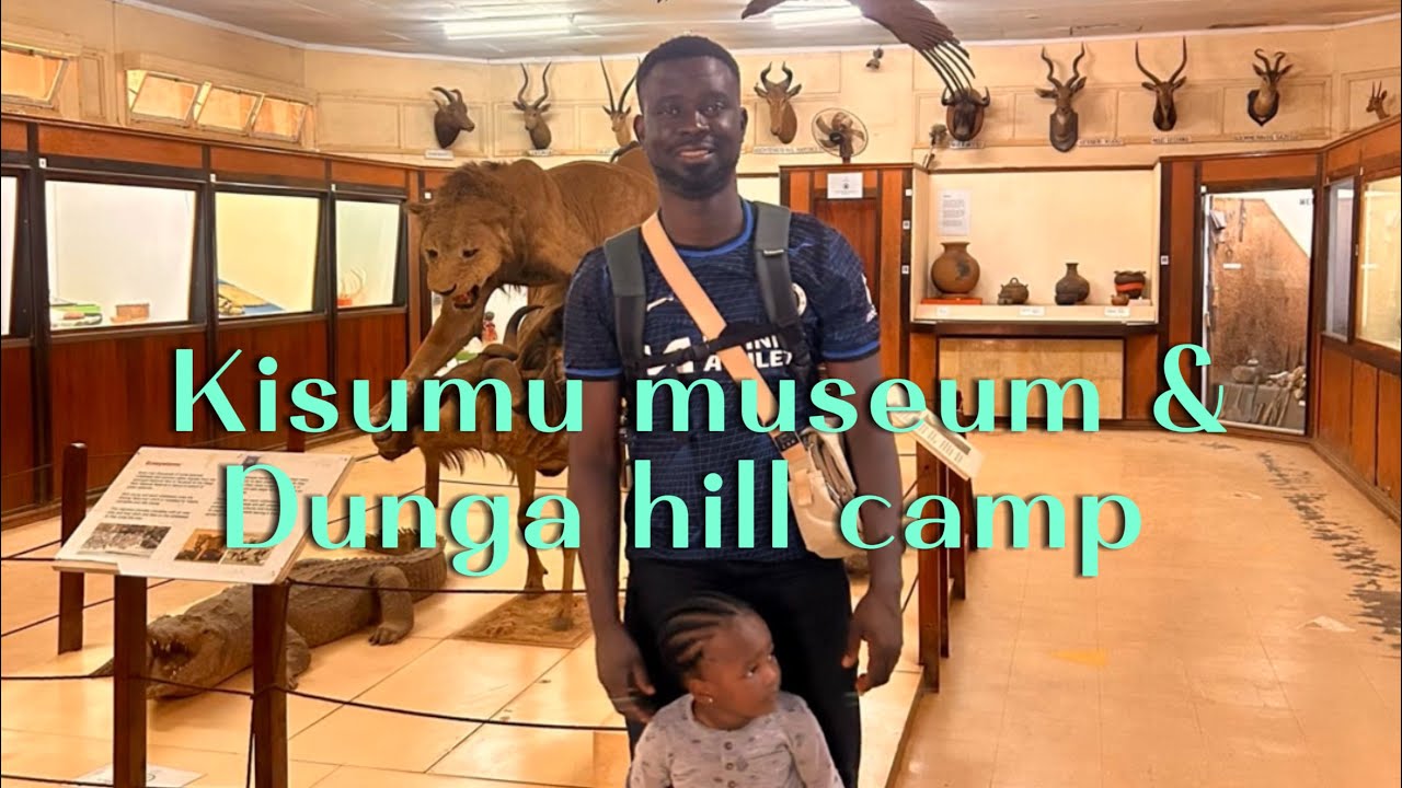 KISUMU MUSEUM | DUNGA HILL CAMP | KENYA