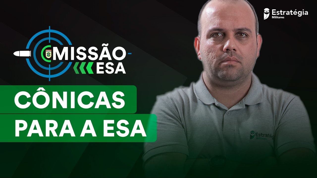 Missão Gabarito ESA: Cônicas para a ESA - Tarefa 18