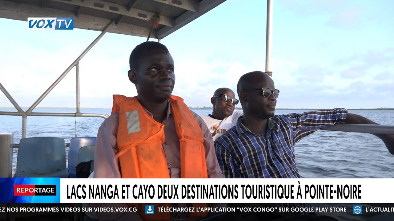Lacs Nanga et Cayo deux destinations touristique à Pointe Noire