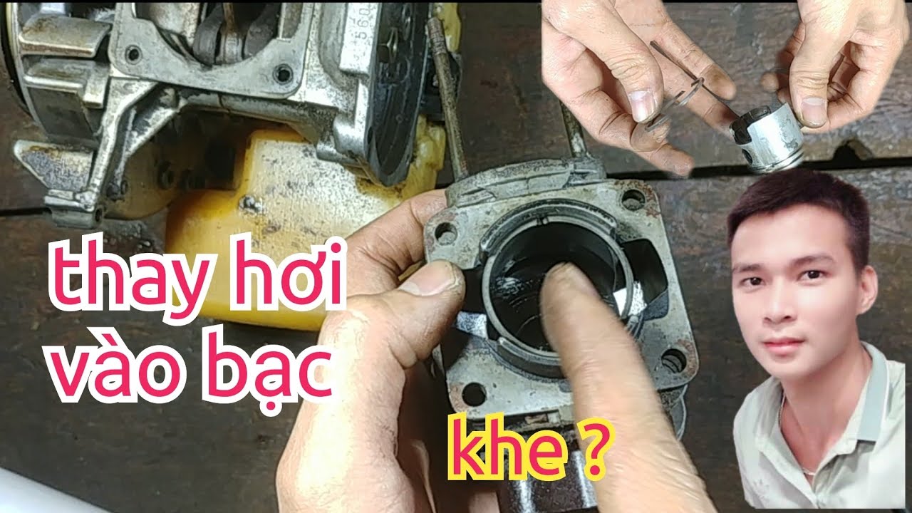 Thay hơi máy cắt cỏ | Cách vào bạc ( sec măng ) cho máy cắt cỏ 2 thì.