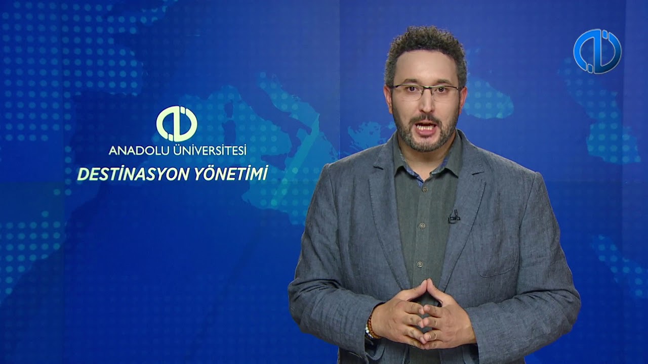 DESTİNASYON YÖNETİMİ - Ünite 4 Konu Anlatımı 1