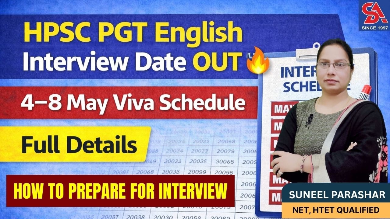 HPSC PGT ENGLISH INTERVIEW DATE OUT🔥4&ndash;8 MAY VIVA SCHEDULE I HOW TO PREPARE FOR INTERVIEW
