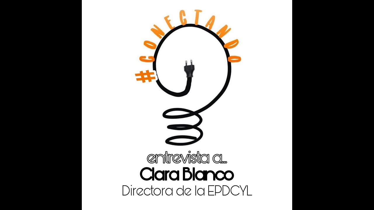 Entrevista a Clara Blanco directora de la EPDCYL