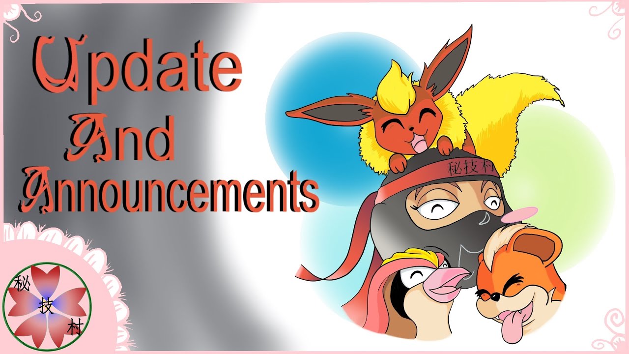 Update and Announcement #1