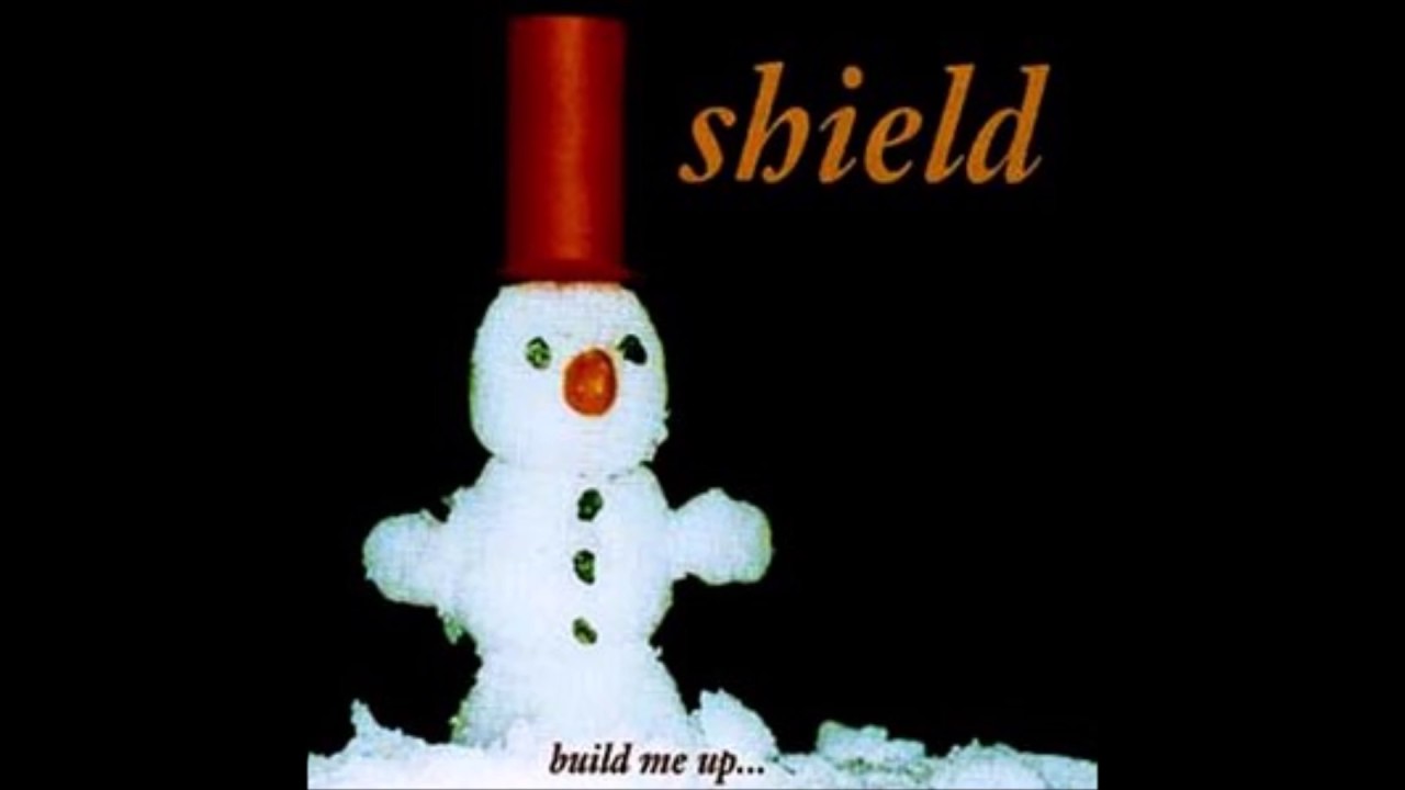 SHIELD - Build Me Up.... Melt Me Down (1994)