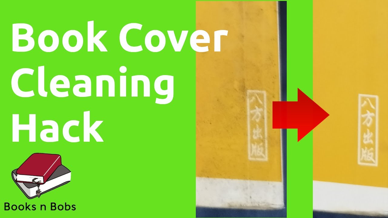 Great hack for cleaning gruby book covers