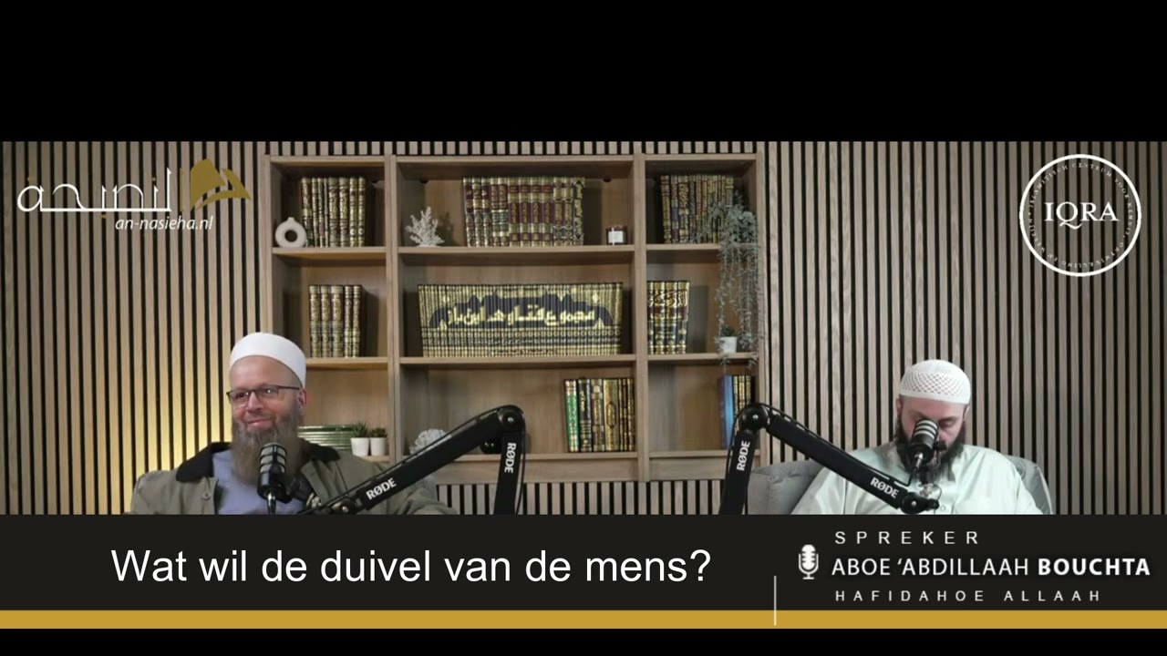 Wat wil de duivel van de mens? - Sheikh Bouchta حفظه الله