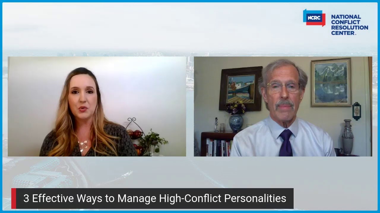 3 Effective Ways to Manage High-Conflict Personalities