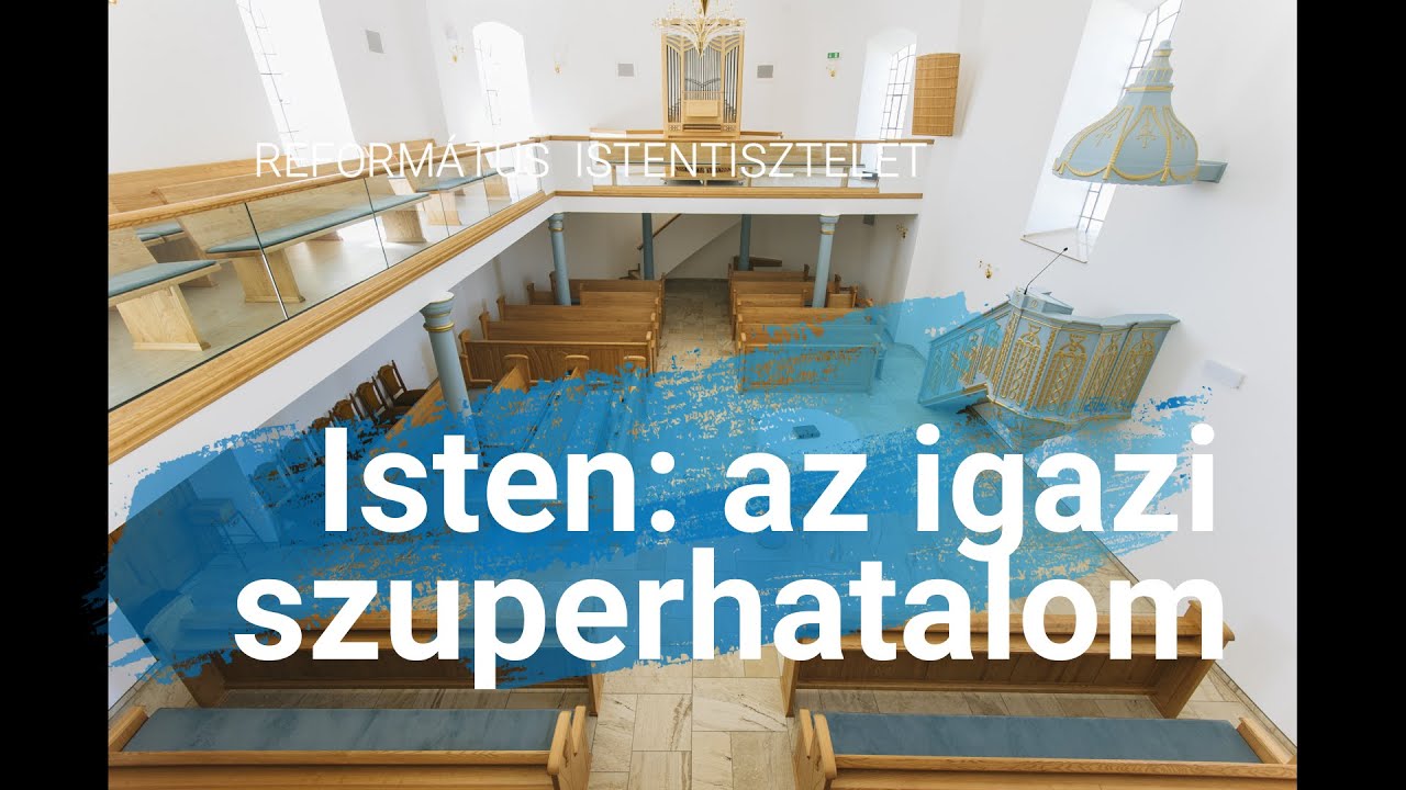 Isten: az igazi szuperhatalom - 2022.12.31.