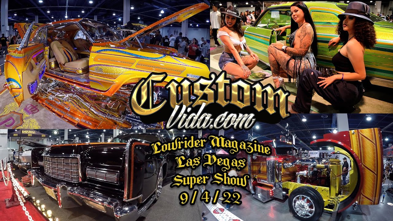Lowrider Magazine Las Vegas Super Show 9/4/2022