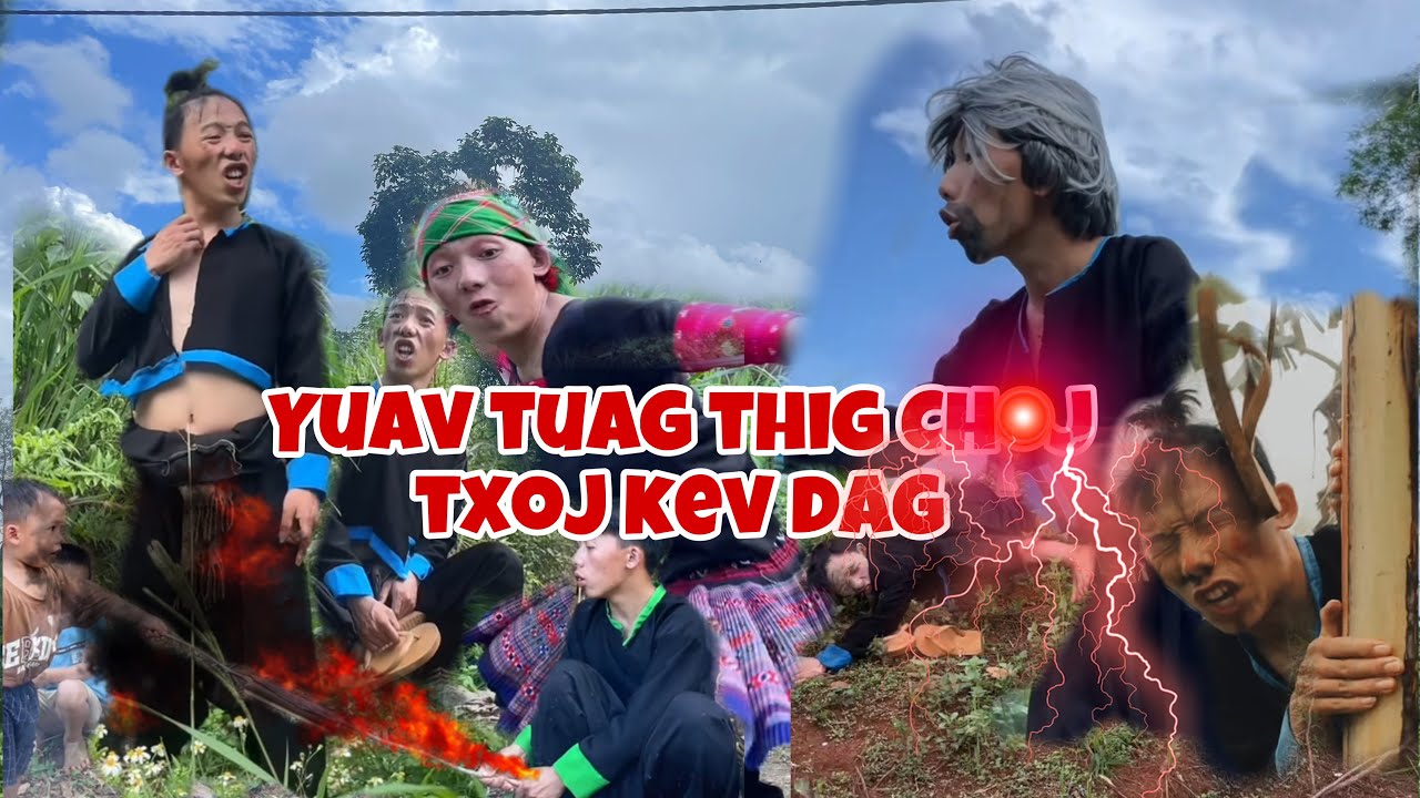 Hot TikTok | Koos Loos Yuav tuag thig Choj txoj kev dag 😂#HotTikTok #DabNeeg #HmoobFunny#HmoobMovie