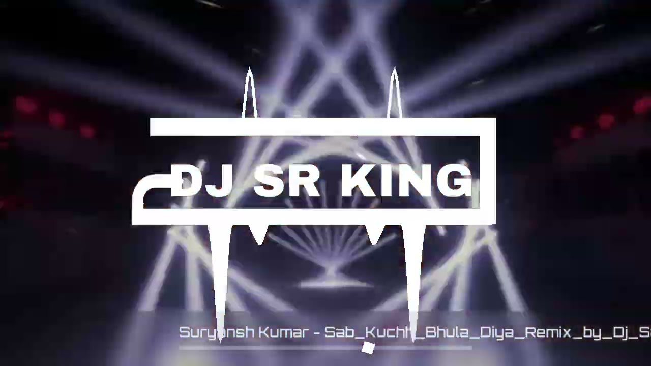 Sub Kuchh Bhula Diya | Circuit Remix 2026 | Dj Suryansh Latest