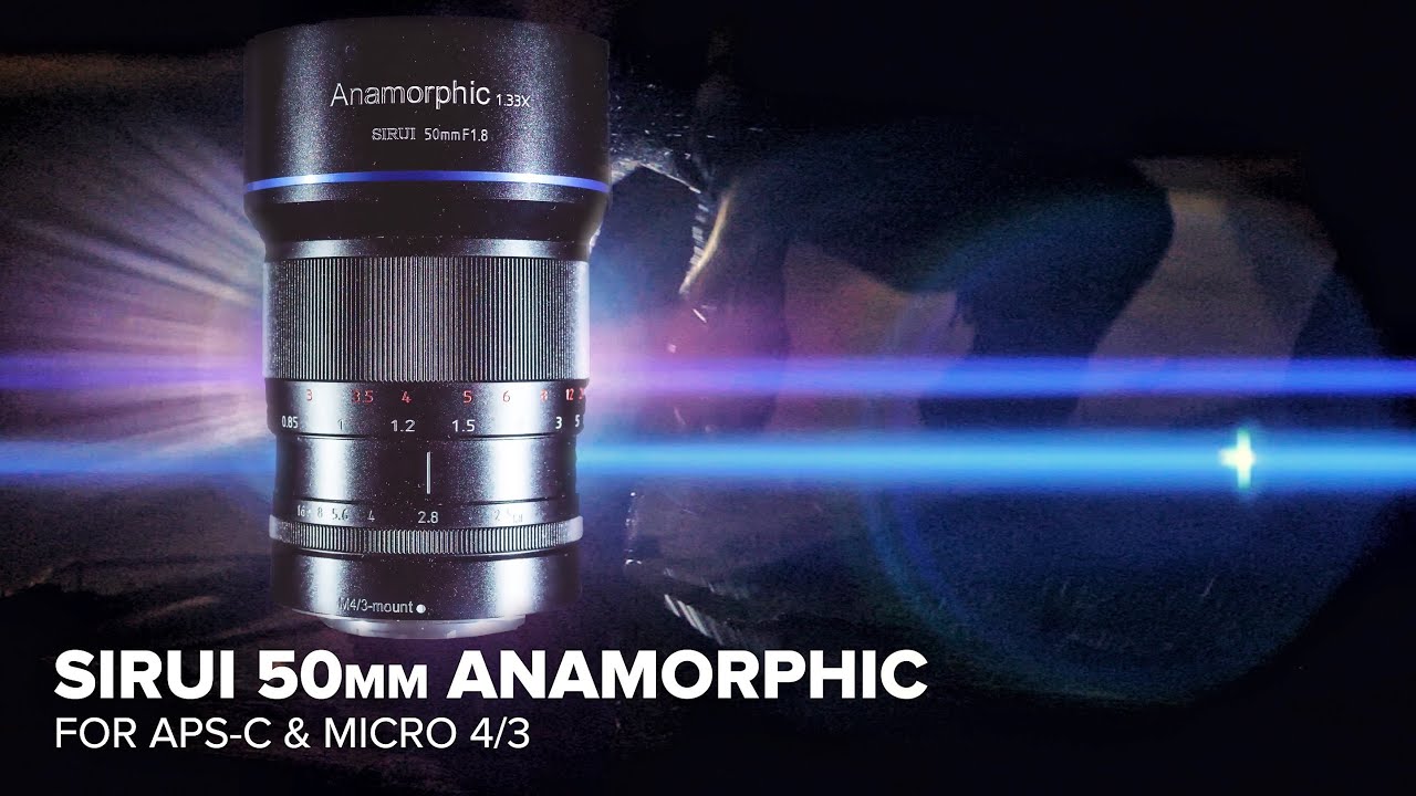Should You Buy the Sirui 50mm Anamorphic?