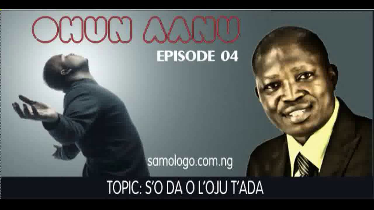 Ohun Aanu Classic Episode 04 WMV