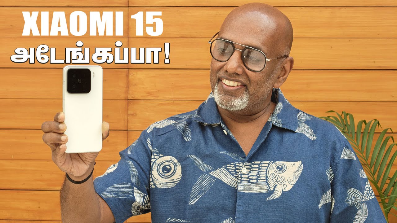 Xiaomi 15 Unboxing - அழகான கேமரா கிங்!  Leica Magic 🪄