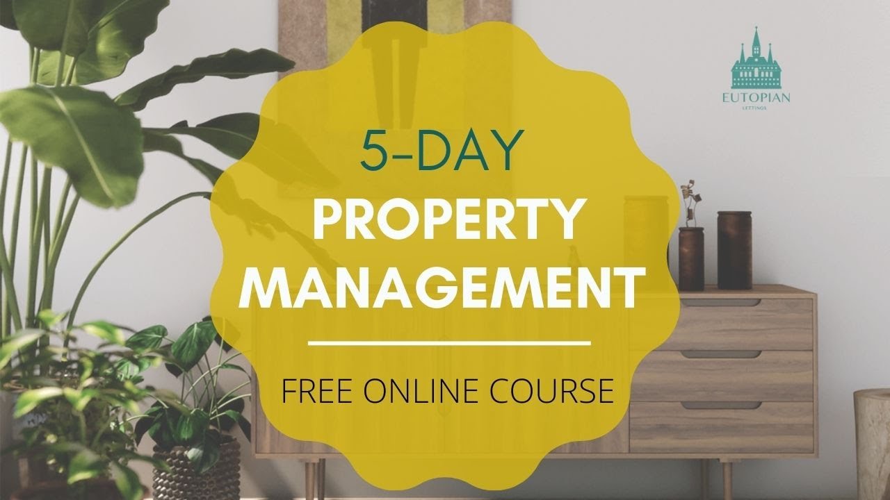 FREE 5-Day  Property  Management Course