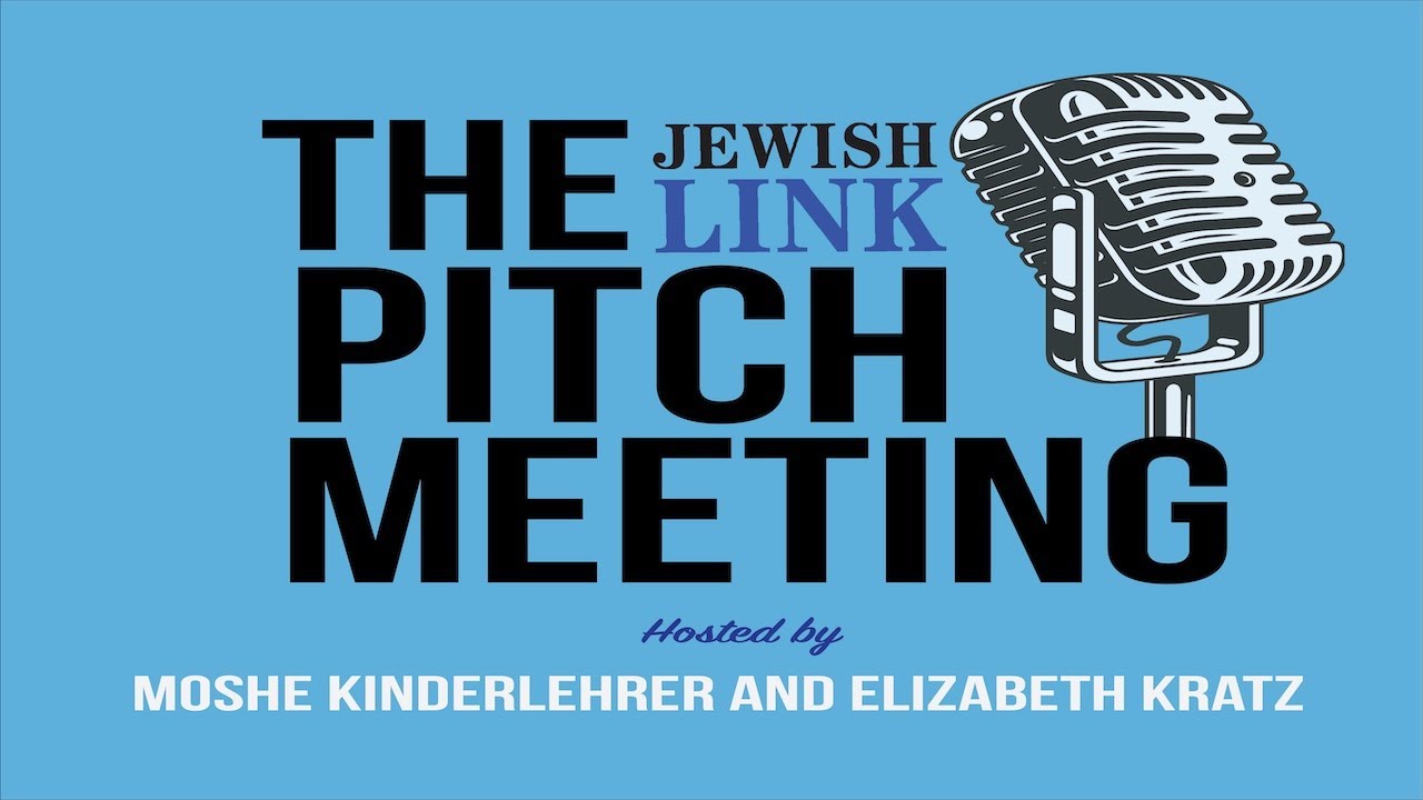 Welcome to the Jewish Link Pitch Meeting Podcast!