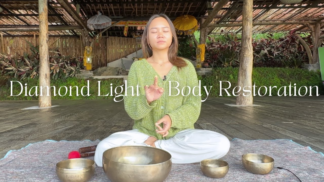 Diamond Light Healing & Restoration | Tibetan Singing Bowls & Light Language