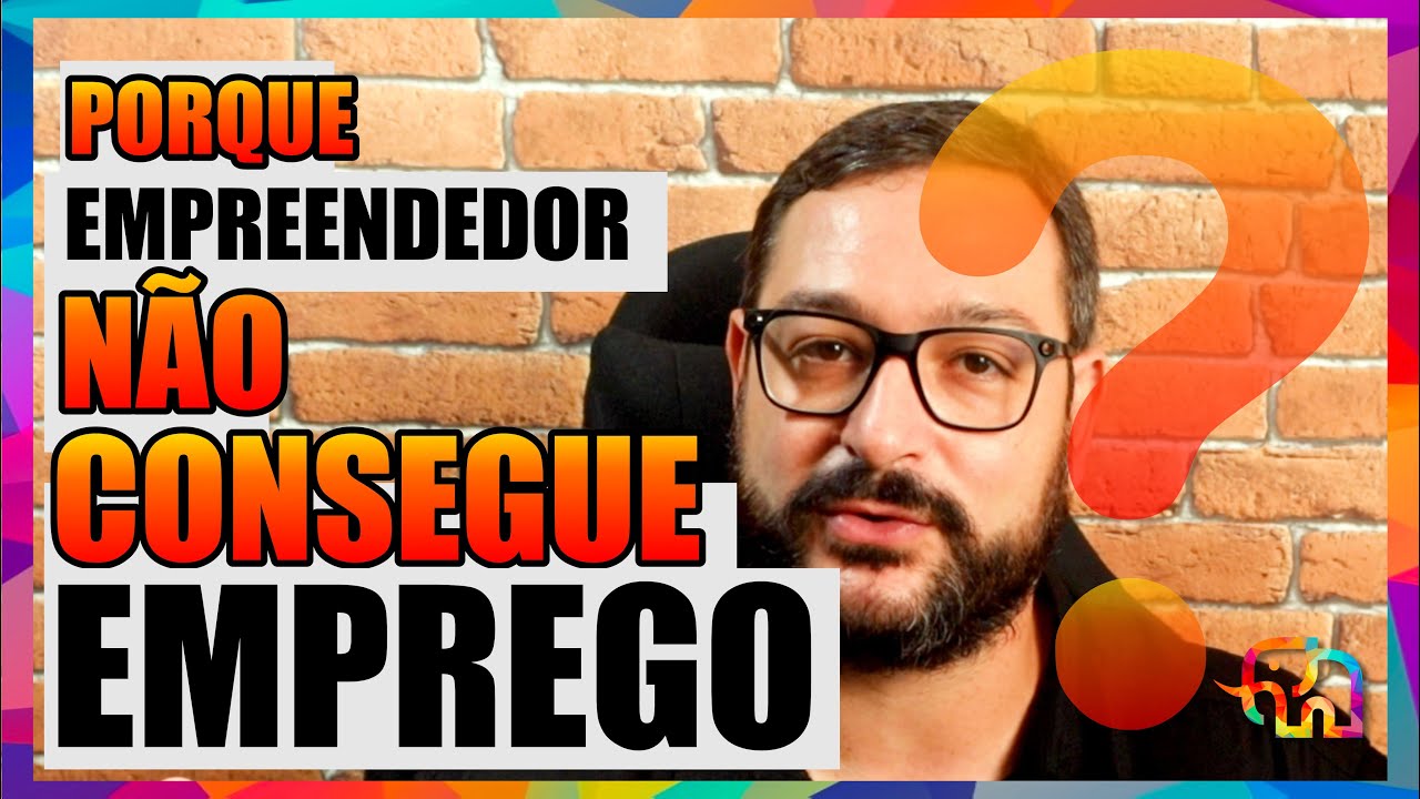 🤔 #16 - POR QUE É TÃO DIFÍCIL PARA UM EMPREENDEDOR ARRUMAR UM EMPREGO?