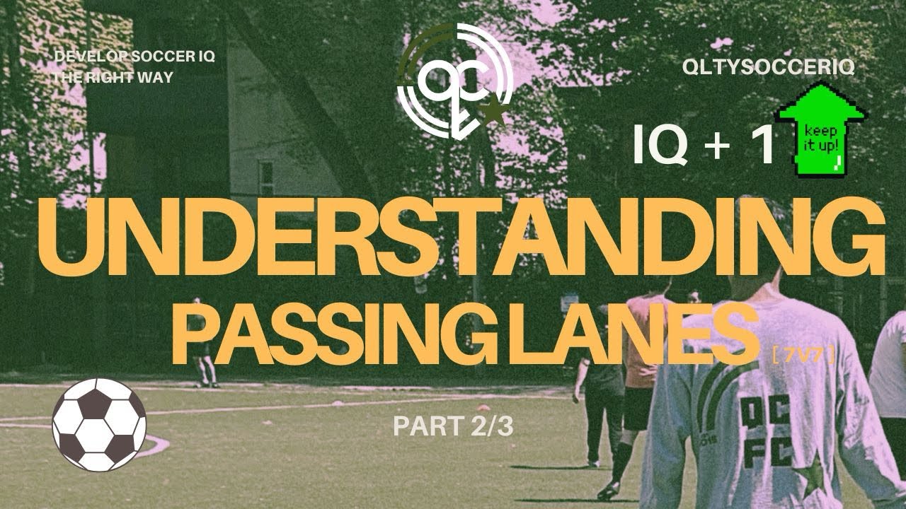 The hidden lines that control the game ⚽️ (understanding passing lanes) | qltysocceriq