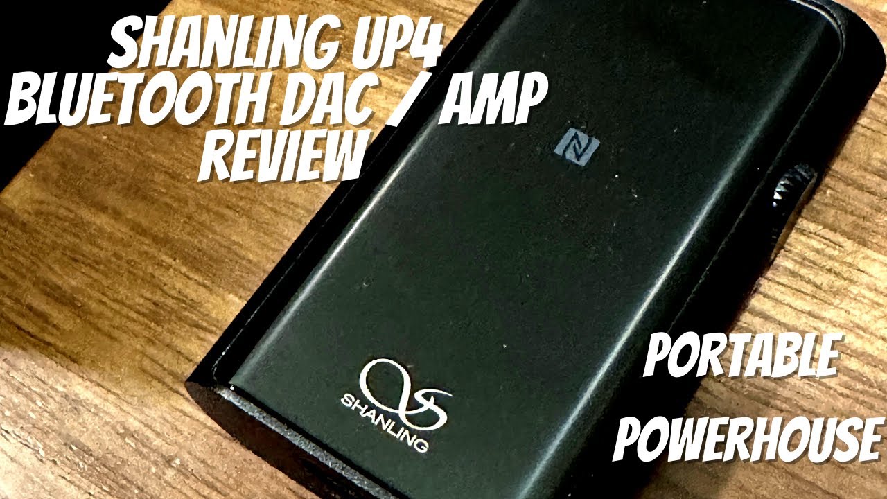 Shanling UP4 Bluetooth DAC Short Review - Portable Audio Powerhouse !!