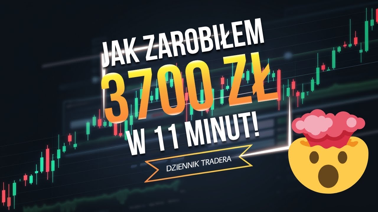 3700 zł w 11 minut! 🔥 Jeden z najlepszych dni!