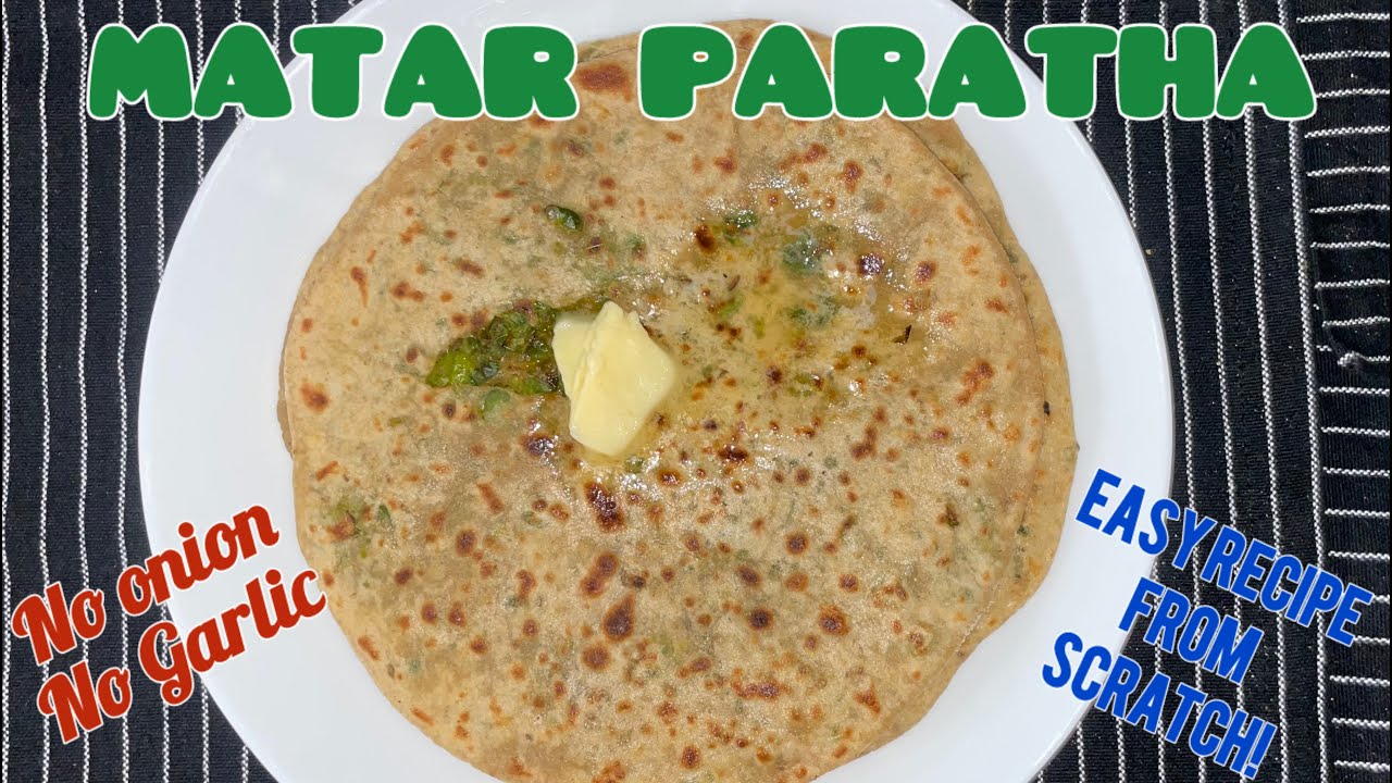 Matar Paratha without Onion Garlic | Jain Food | मटर पराठा Green Peas Stuffed Paratha ମଟର ପରଟା