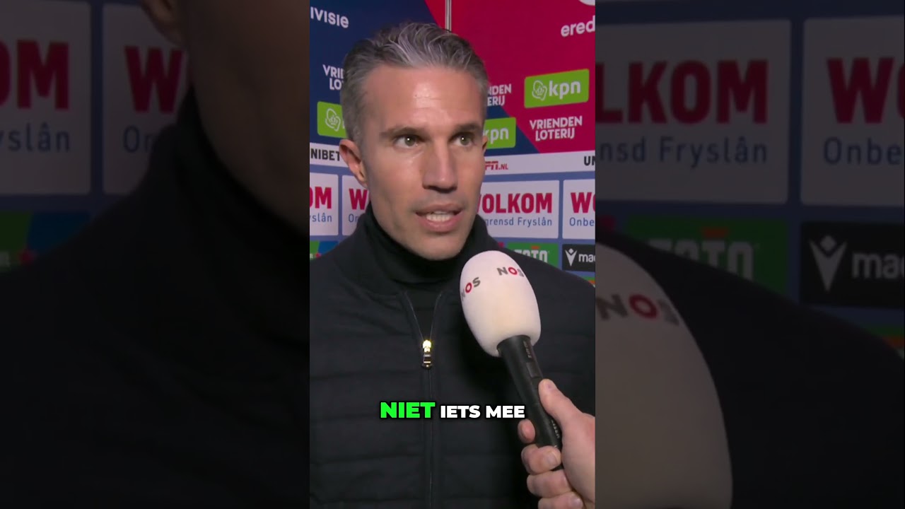 Van Persie WOEDEND Na Spelen Met 12 Man Fortuna Sittard 😡 🤬 | #eredivisie #scheerenveen #vanpersie
