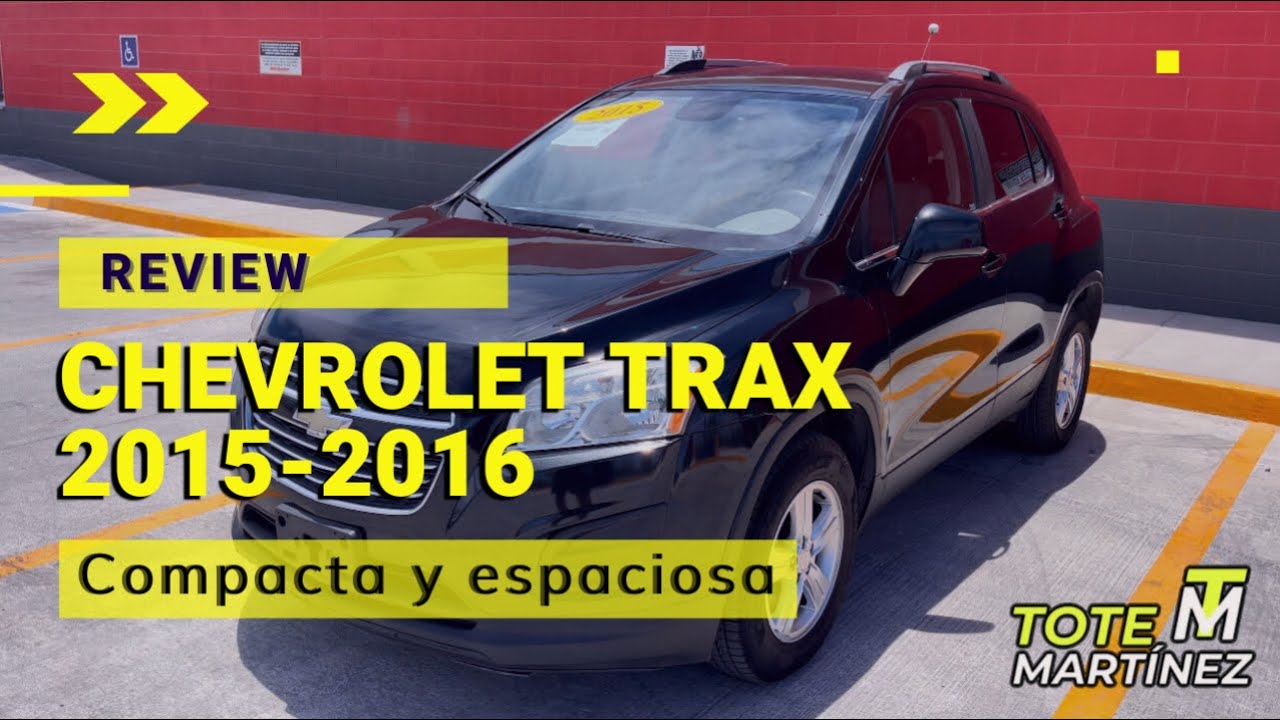 Chevrolet TRAX 2015 | Review | Tote Martínez