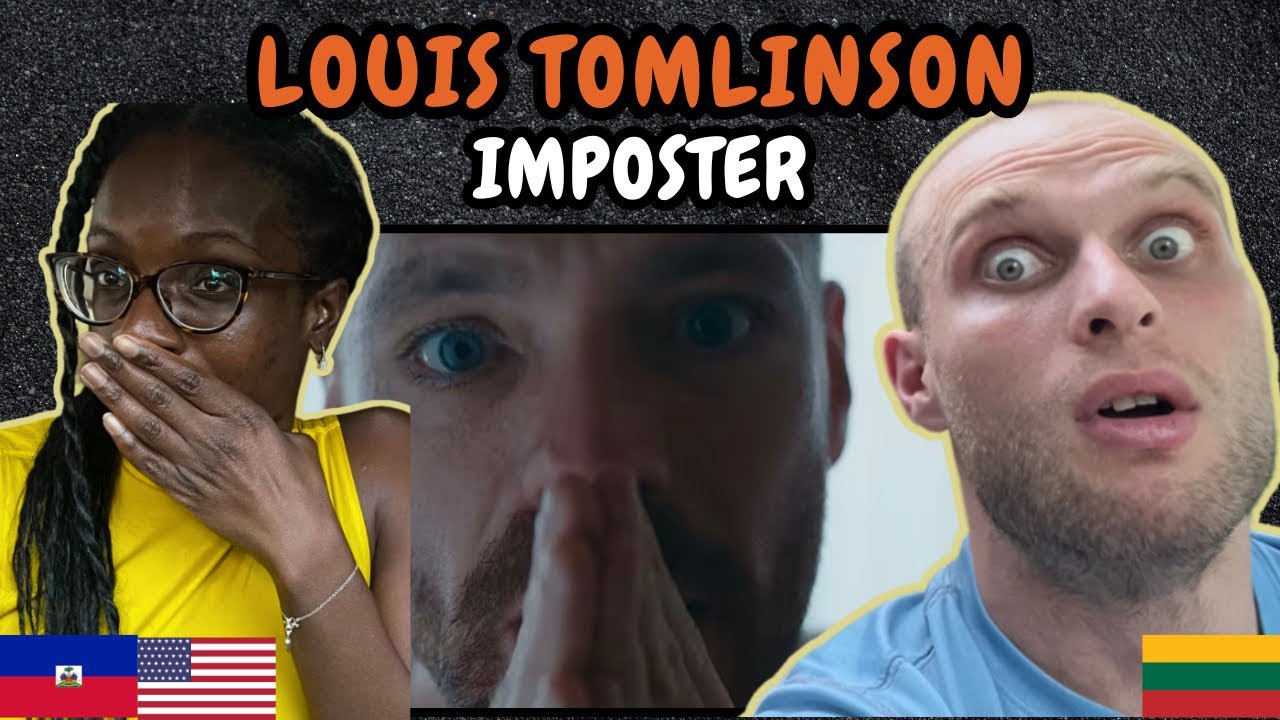 REACTION TO Louis Tomlinson - Imposter (Official Video) | FIRST TIME HEARING
