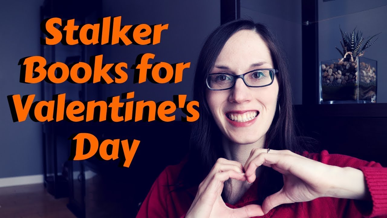Books about Stalkers and Obsessive Creepers