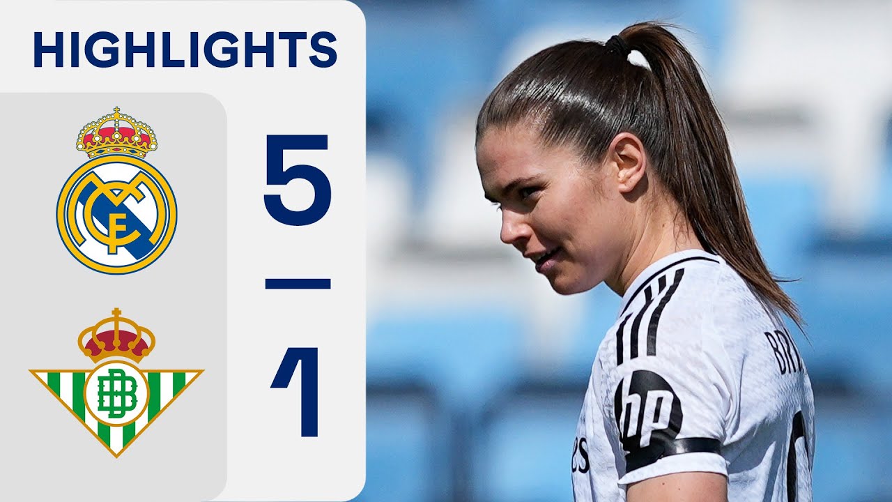 REAL MADRID CF 5 - 1 REAL BETIS FÉMINAS | RESUMEN LIGA F